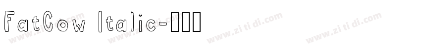 FatCow Italic字体转换
